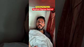 Travel first Time In Rajdhani Express 2nd AC himanshusinghbihar [upl. by Wailoo]