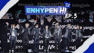 ENHYPEN 엔하이픈 ENHYPENampHi Season 2 EP3 [upl. by Albur668]