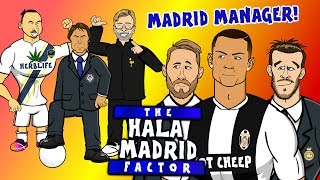 The Hala Madrid Factor  MADRIDs NEW MANAGER feat Zlatan Conte Klopp Wenger Mourinhomore [upl. by Ayit]