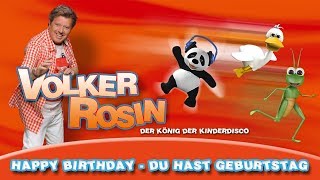 Volker Rosin  Happy Birthday  Kinderlieder [upl. by Suiratnauq977]