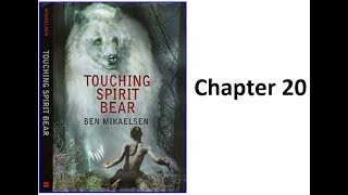 Touching Spirit Bear  Chapter 20 [upl. by Nudnarb]