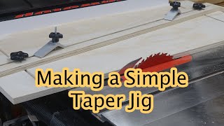 Making a Simple Taper Jig [upl. by Reedy]