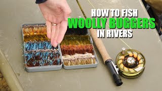 HOW TO Fish Woolly Buggers In Rivers [upl. by Vizzone515]