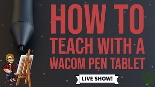 How to Teach with a Wacom Pen Tablet [upl. by Sax]