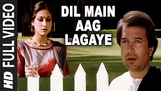 Dil Main Aag Lagaye  Full Song  Alag Alag  Kishore Kumar  RD Burman  Rajesh KhannaTina Munim [upl. by Riha]