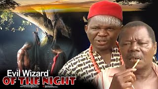 Evil Wizard Of The Night  Nigerian Movie [upl. by Zingg535]