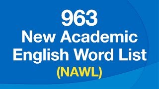 963 Most Important English Words for Understanding Academic Text NAWL [upl. by Yokoyama307]