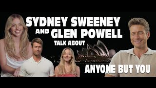 SYDNEY SWEENEY amp GLEN POWELL ABOUT ANYONE BUT YOU [upl. by Schear]