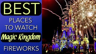 Top 5 BEST Places to Watch Magic Kingdom Fireworks  Disney World [upl. by Einafpets]