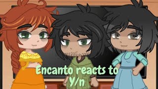 Encanto react to Yn  justfrancis [upl. by Freddy]