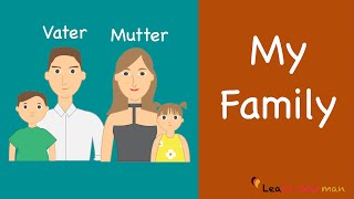 Learn German  German Speaking  Meine Familie  My Family  Sprechen  A1 [upl. by Gnas]