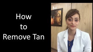 How to get rid of skin tan  Dr Aanchal [upl. by Nagn]