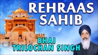 rehraas sahib bhai tarlochan singh ji [upl. by Laband]