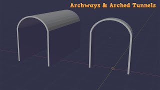 Blender How To Archways and Arched Tunnels [upl. by Atul]