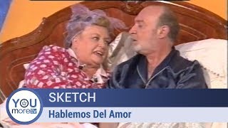 Sketch  Hablemos Del Amor [upl. by Ela]