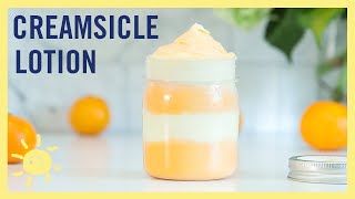 DIY  Creamsicle Hand Lotion Incredibly MOISTURIZING [upl. by Arrakat]