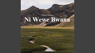 Ni Wewe Bwana [upl. by Verney121]