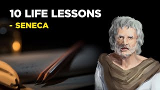 10 Life Lessons From The Stoic Master Seneca Stoicism [upl. by Bodi]