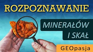 Rozpoznawanie minerałów i skał  wstęp [upl. by Adlaremse244]