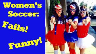 Best Womens Soccer Fails and Funny2019 [upl. by Edris]