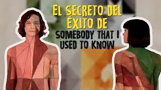 El SECRETO del Éxito de Somebody That I Used to Know  Analisis musical [upl. by Keyes982]