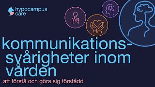 Kommunikationssvårigheter inom vården [upl. by Aicelav]