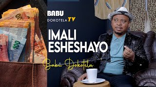 Babu Dokotela Tv Show  Imali Esheshayo [upl. by Ydnahs]