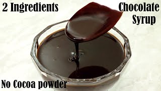 2 INGREDIENTS EASY CHOCOLATE SYRUP RECIPE – HOW TO MAKE HOMEMADE CHOCOLATE SYRUP [upl. by Ydnal]