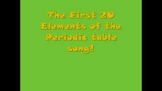 Periodic Table Song First 20 Elements [upl. by Ahsilav116]