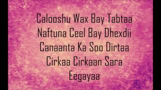 Dayax Dalnuurshe Cabasho Hees Cusub Lyrics [upl. by Safir]