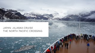 OUR JAPANALASKA CRUISE  2018 MS VOLENDAM on HOLLAND AMERICA LINE [upl. by Charlotte]