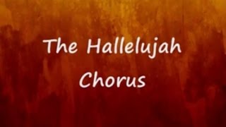 The Hallelujah Chorus Lyrics  Handels Messiah [upl. by Ridglee973]