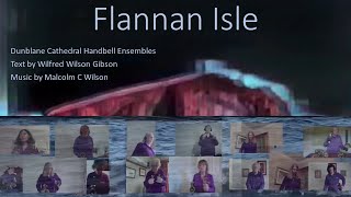 Flannan Isle  Dunblane Cathedral Handbell Ensembles [upl. by Umberto]