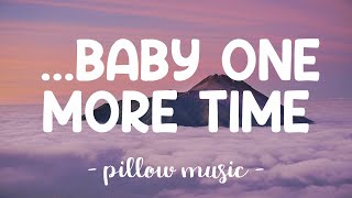 Baby One More Time  Britney Spears Lyrics 🎵 [upl. by Dari729]