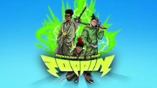 KSI  Poppin feat Lil Pump amp Smokepurpp [upl. by Pegeen]