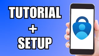 How To Use the Microsoft Authenticator App  FULL TUTORIAL [upl. by Yluj34]