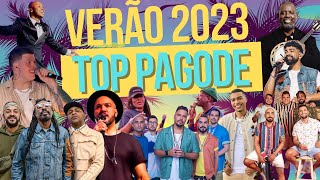 TOP PAGODE 2023  MELHORES PAGODES 2023 [upl. by Bixby]