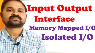 Input Output Interface  Memory Mapped IO  Isolated IO  Computer Organization Architecture [upl. by Leamiba]