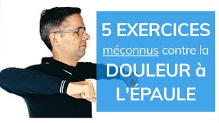 Douleur à l épaule  5 exercices méconnus [upl. by Nagaek]