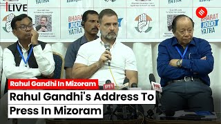 Rahul Gandhi Addresses The Media In Aizawl  Mizoram Election 2023  Congress [upl. by Cirtemed]