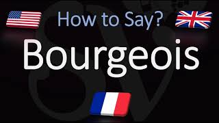 How to Pronounce Bourgeois CORRECTLY English amp French Pronunciation [upl. by Hak235]