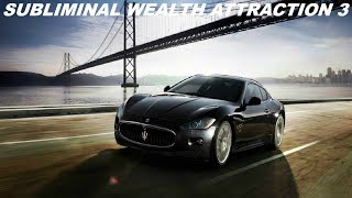 Subliminal Wealth Attraction 3 Audio  Visual [upl. by Alfons]