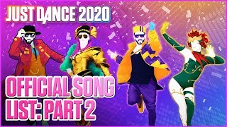 Just Dance 2020 Official Song List  Part 2  Ubisoft US [upl. by Sutsuj]