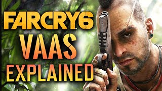 Far Cry 6  VAAS RETURNS EXPLAINED  Ending Explained [upl. by Ispep]