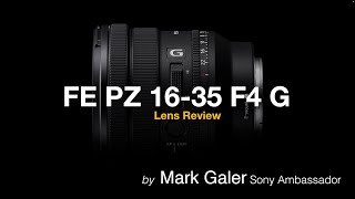 Sony FE PZ 1635mm F4 G Lens Review [upl. by Collar]