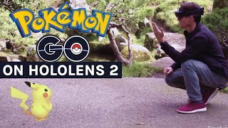 Microsoft shows Pokemon Go on HoloLens 2 amp AR Multiplayer [upl. by Okoyk]