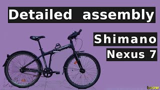 Detailed assembly  Shimano Nexus 7 [upl. by Adnomar]