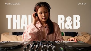 Thai RampB Mix by JIRA [upl. by Rider]