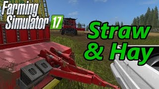 Farming Simulator 17 Tutorial  Straw amp Hay [upl. by Evaleen227]