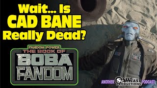 Wait… Is Cad Bane Really Dead [upl. by Nnylyahs738]